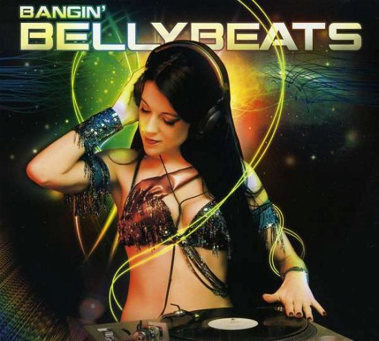 Cover for Aa Vv · Bangin' Bellybeats - Ultimate Bellydance Remix Album (CD) [Digipak] (2010)