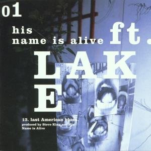 Cover for His Name is Alive · Ft Lake (CD) (1998)