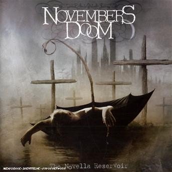 Cover for Novembers Doom · The Novella Reservoir (CD) (2007)