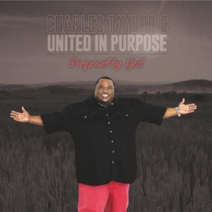 Cover for Charles Taylor · Purposed by God (CD) (2013)
