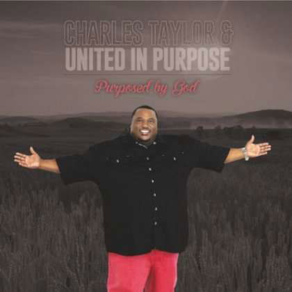 Purposed by God - Charles Taylor - Music - Jewelstone Records - 0659467130920 - October 1, 2013