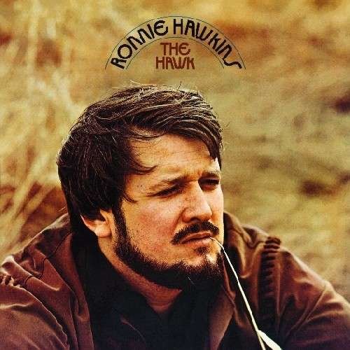 Hawk - Ronnie Hawkins - Musikk - WOUNDED BIRD - 0664140903920 - 30. juni 1990