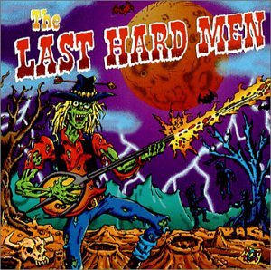 Cover for Last Hard men (The) - the Last (CD) (2017)