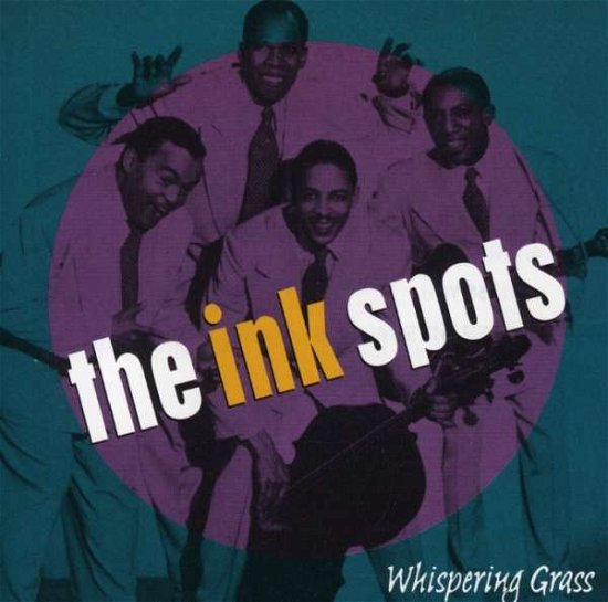 Cover for Ink Spots · Whispering Grass (CD)