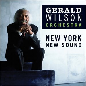 Cover for Gerald Wilson · New York, New Sound (CD) (2005)