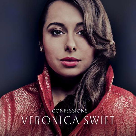 Cover for Veronica Swift · Confessions (CD) [Digipak] (2019)