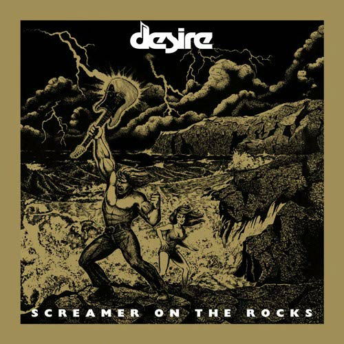 Cover for Desire · Screamer On The Rocks (CD) (2019)