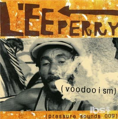 Cover for Lee Scratch Perry · Voodooism (CD) (2000)