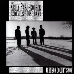 Johnson County Snow - Kelly Pardekooper - Musikk - TRAILER - 0692191001920 - 14. februar 2008