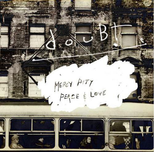 Mercy, Pity, Peace And Love - Doubt - Musik - Moonjune - 0692287904920 - 20. November 2012