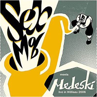 Cover for Sex Mob / Medeski,john · Live in Willisau (CD) (2009)