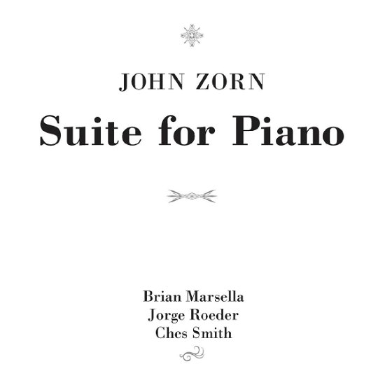 Cover for John Zorn · Suite For Piano (CD) (2022)