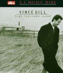 Cover for Vince Gill · High Lonesome Sound [dvd Audio] (CD) (2003)