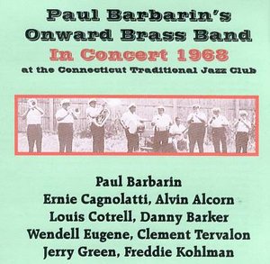 Cover for Paul Barbarins Onward Brass Band · In Concert 1968 (CD) (2017)