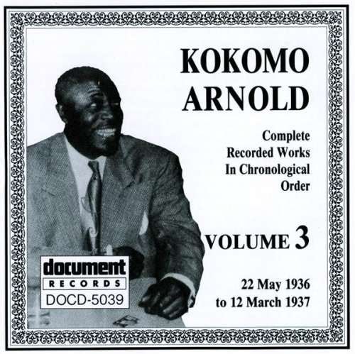 Cover for Kokomo Arnold · Complete Recorded 3 (CD) (1994)