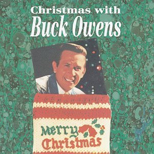 Christmas With Buck - Buck Owens - Musiikki - CURB - 0715187734920 - maanantai 13. marraskuuta 2017