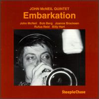 Embarkation - Mcneil John Quintet - Musik - PROPER - 0716043109920 - 12. April 2011