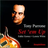 Set Em Up - Tony Purrone - Música - STEEPLECHASE - 0716043138920 - 1 de agosto de 1996