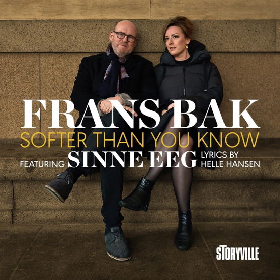 Softer Than You Know - Bak,frans / Eeg,sinne - Muziek - Storyville Records - 0717101435920 - 14 juni 2024