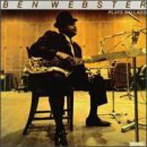 Cover for Ben Webster · Plays Ballads (CD) (2002)