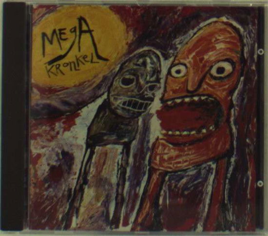 Megakronkel - Megakronkel - Muziek - KONKURREL - 0718751325920 - 21 maart 1993