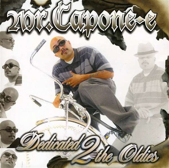 Cover for Mr. Capone-E · Dedicated 2 The Oldies (CD) (1990)