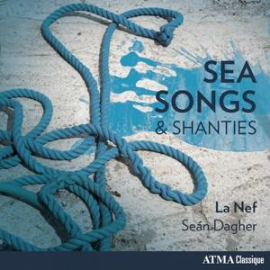 Dagher & La Nef · SEA SONGS & SHANTIES by DAGHER & LA NEF (CD) (2017)