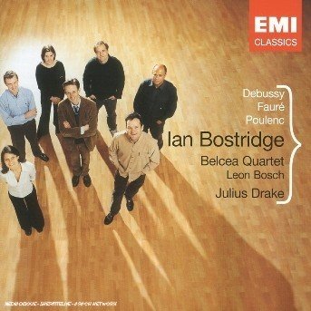 Cover for Bostridge Ian Fauré Gabriel Debussy Claude Poulenc Francis · Bostridge Ian Faur (CD)