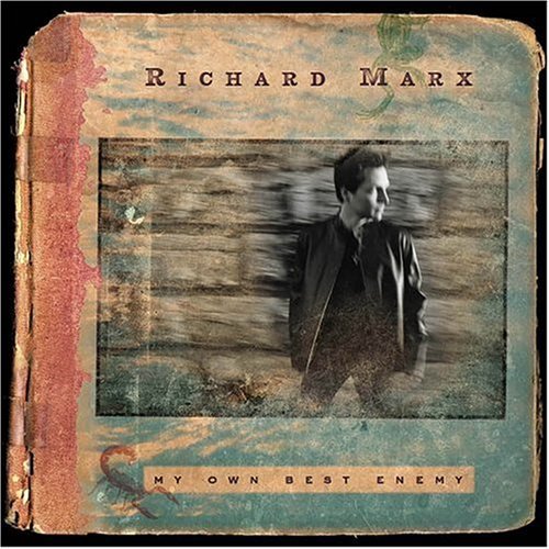 My Own Best Enemy - Richard Marx - Music - Manhattan Records - 0724359171920 - August 10, 2004