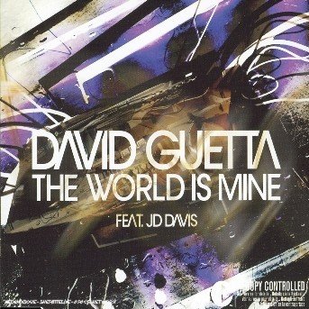 Cover for David Guetta · World is Mine (SCD) (2005)
