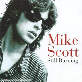 Cover for Mike Scott · Still Burning (CD) (1999)