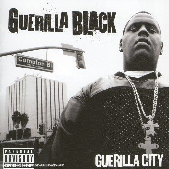Cover for Guerrilla Black · Guerrilla City (CD) (2004)