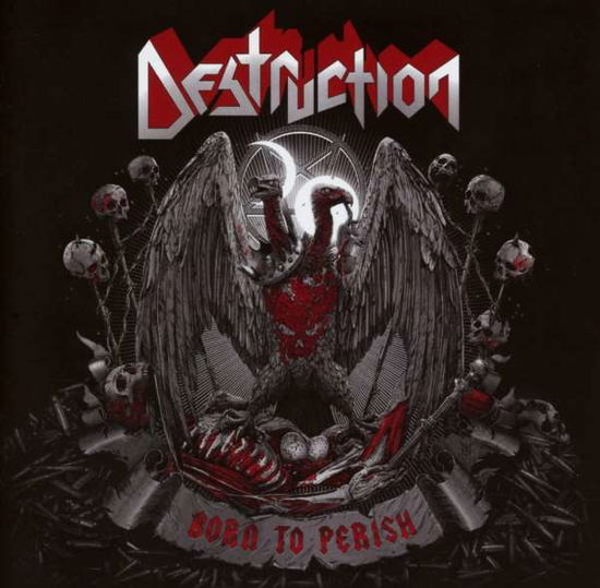 Born To Perish - Destruction - Muziek - Nuclear Blast Records - 0727361483920 - 2021