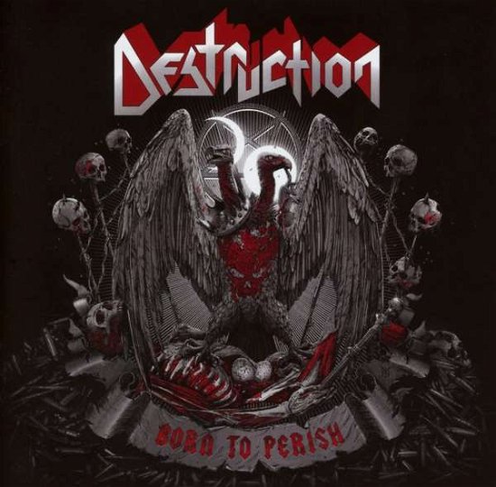 Cover for Destruction · Born To Perish (CD) (2021)