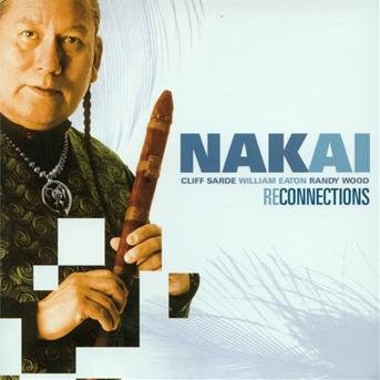Cover for Carlos R. Nakai · Reconnections (CD) (2006)