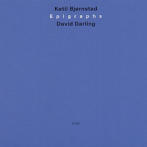 Epigraphs - Ketil Bjornstad - Music - ECM - 0731454315920 - April 25, 2000