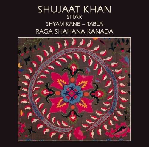 Raga Shahana Kanada - Shujaat Khan - Musik - India Archives - 0731838100920 - 28 juni 1996