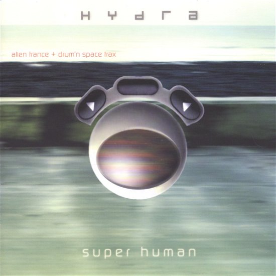 Cover for Hydra · Super Human (CD) (2000)