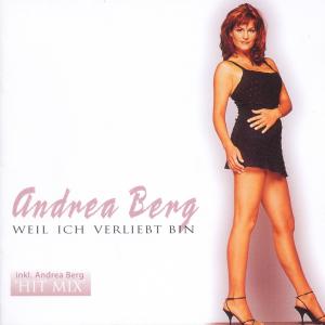 Weil Ich Verliebt Bin - Andrea Berg - Musiikki - JUPITER - 0743217090920 - maanantai 18. lokakuuta 1999