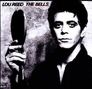 Cover for Lou Reed · Bells (CD) [Remastered edition] (2000)