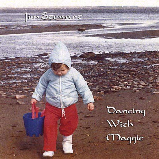 Cover for Jim Stewart · Dancing with Maggie (CD) (2008)