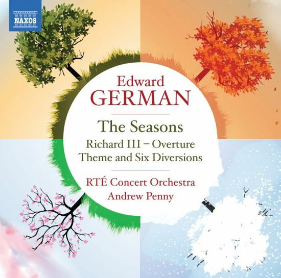 Edward German: the Seasons - Rte Concert Orchestra / Andrew Penny - Musique - NAXOS - 0747313521920 - 25 novembre 2022