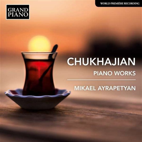 Cover for Mikael Ayrapetyan · Chukhajian: Piano Works (CD) (2021)