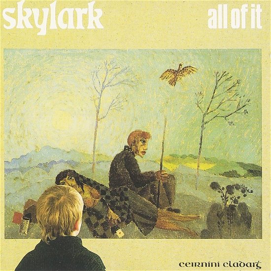 All Of It - Skylark - Musiikki - CLADDAGH - 0749773004920 - keskiviikko 13. kesäkuuta 1990