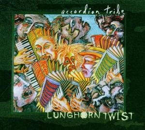 Cover for Accordion Tribe · Lunghorn Twist (CD) [Digipak] (2006)