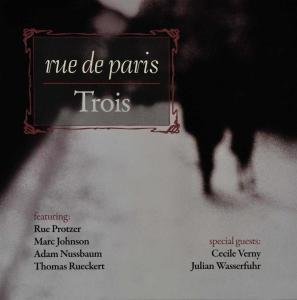 Trois - Rue De Paris - Musique - INTUITION - 0750447341920 - 8 octobre 2009