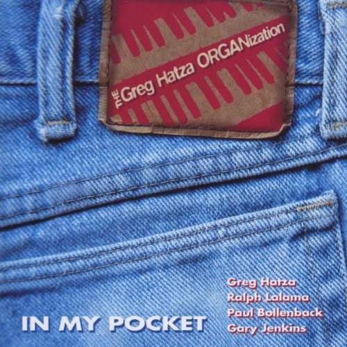 In My Pocket - Greg Hatza - Musiikki - POP - 0753957201920 - maanantai 12. maaliskuuta 2012