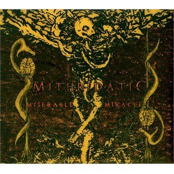 Cover for Mithridatic · Miserable Miracle (CD) (2016)