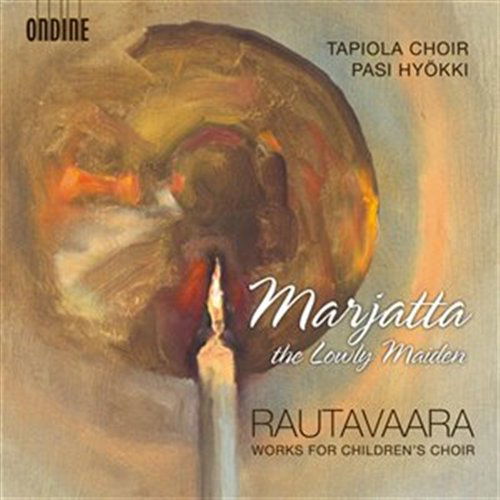 Marjatta the Lowly Maiden - E. Rautavaara - Musik - ONDINE - 0761195116920 - 23. November 2011