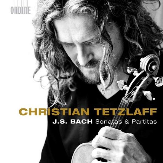 Bach Sonatas and Partitas - Christian Tetzlaff - Música - ONDINE - 0761195129920 - 1 de setembro de 2017